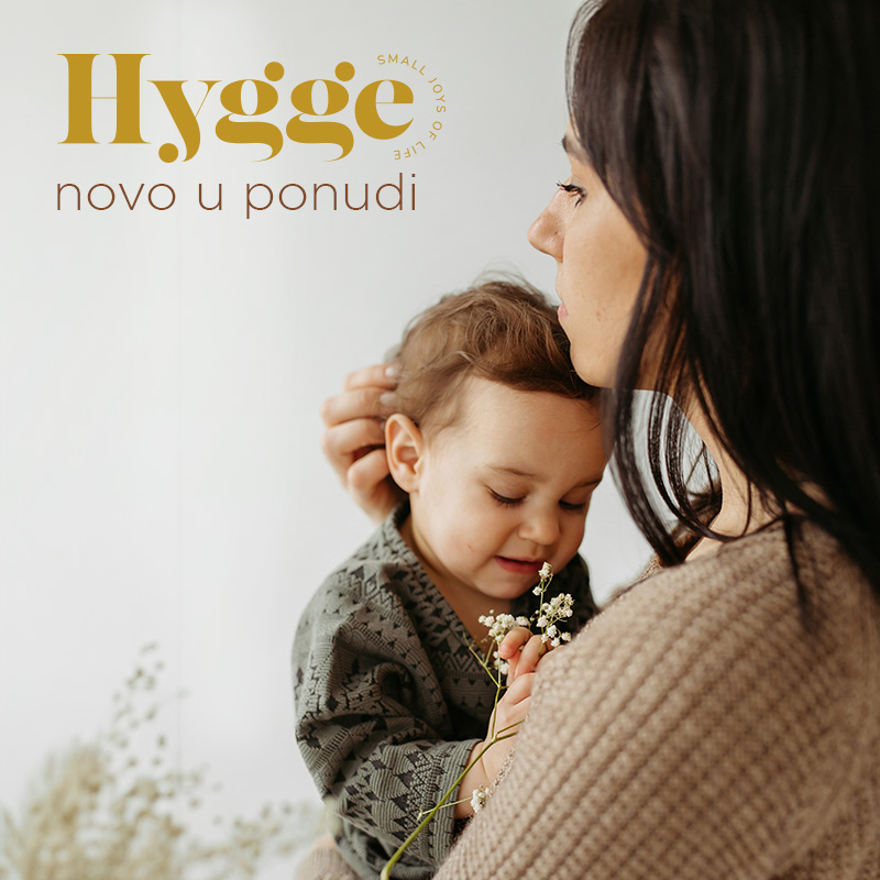 Novo u ponudi HYGGE